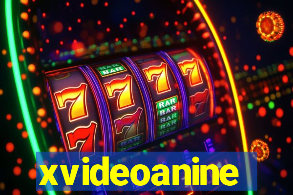xvideoanine