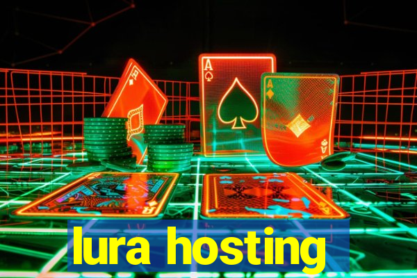 lura hosting