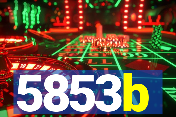 5853b