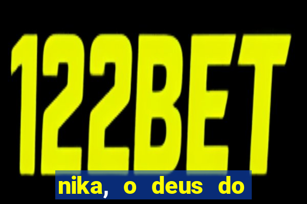 nika, o deus do sol mitologia