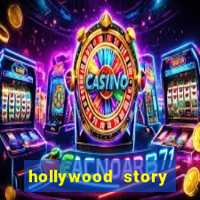 hollywood story dinheiro infinito