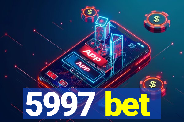 5997 bet