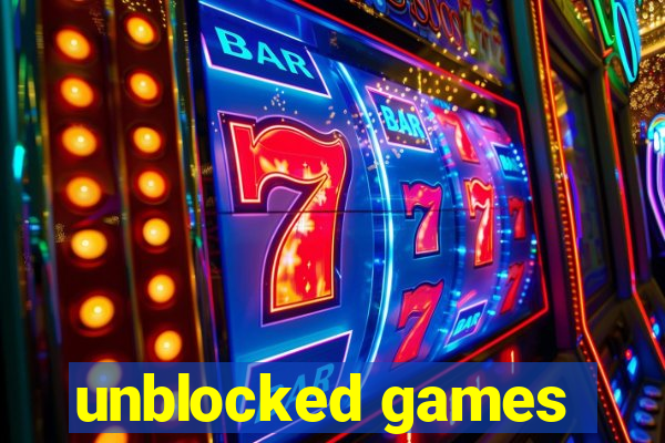 unblocked games