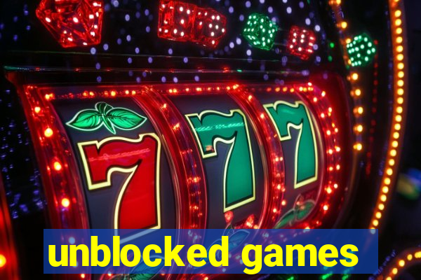 unblocked games