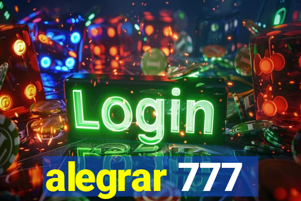 alegrar 777