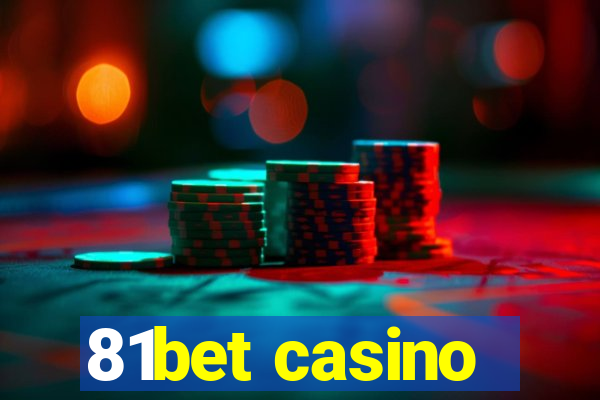 81bet casino