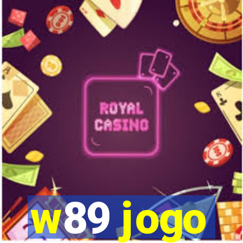 w89 jogo