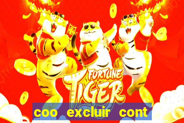 coo excluir cont f12 bet