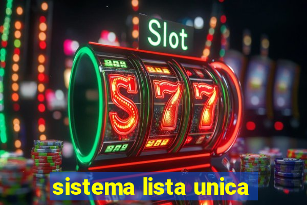 sistema lista unica