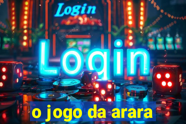 o jogo da arara