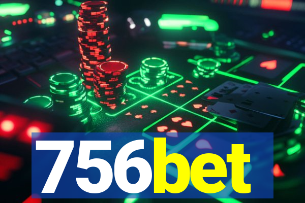 756bet