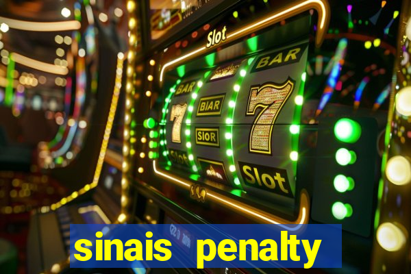 sinais penalty shoot out