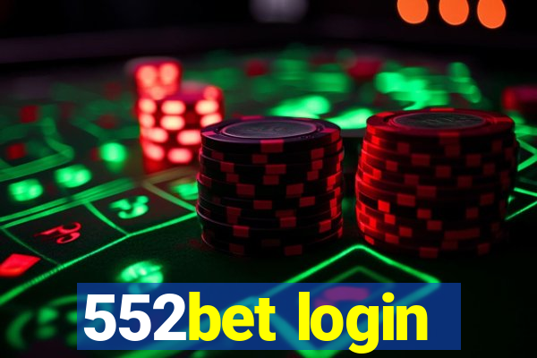 552bet login