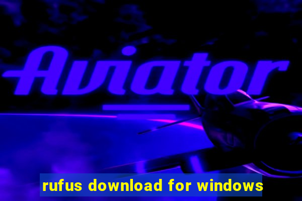 rufus download for windows