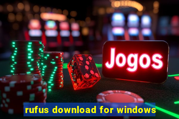 rufus download for windows