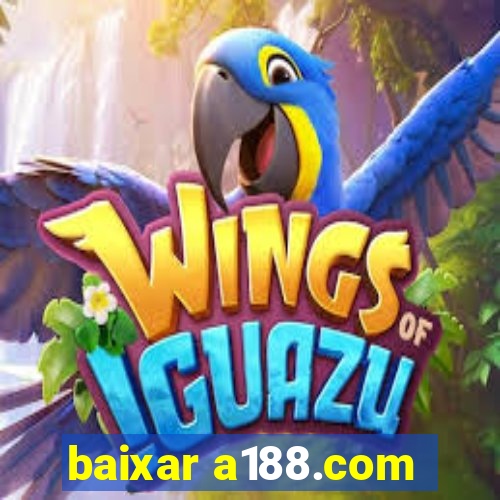 baixar a188.com