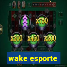 wake esporte