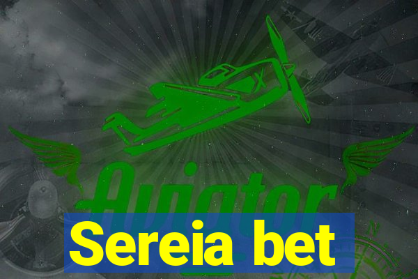 Sereia bet
