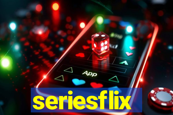seriesflix
