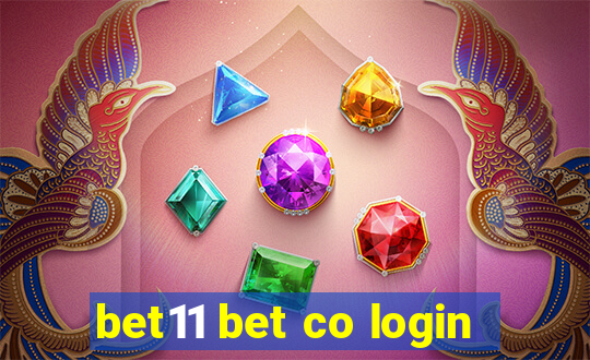 bet11 bet co login