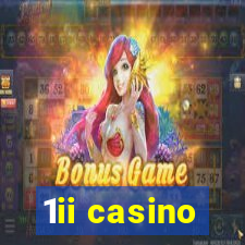 1ii casino