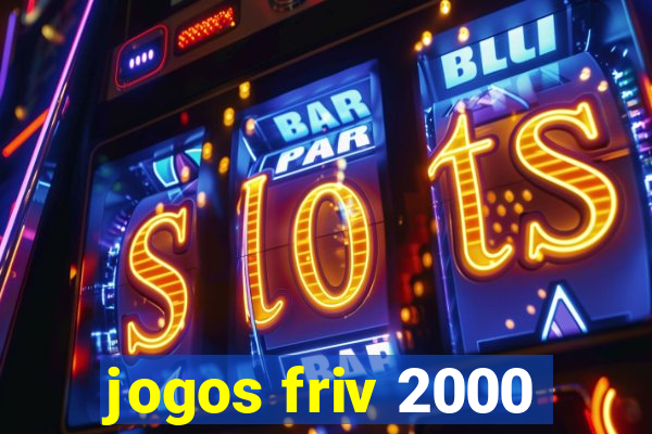 jogos friv 2000