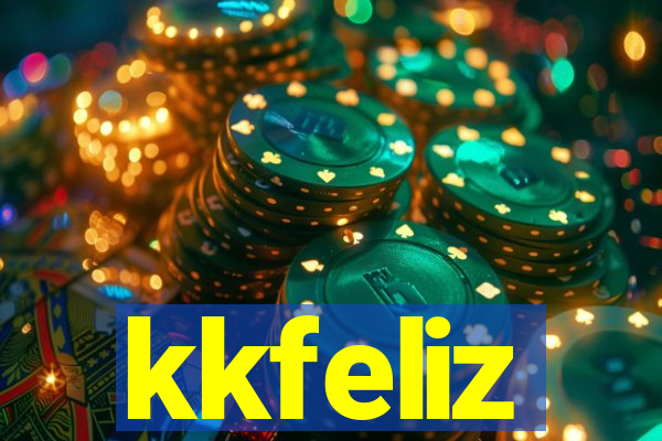 kkfeliz