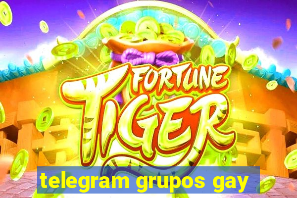 telegram grupos gay