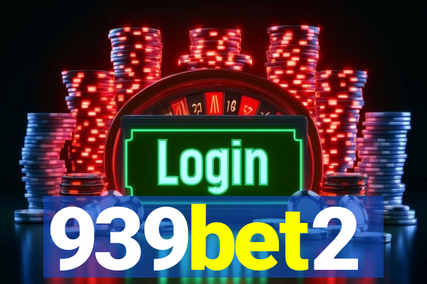 939bet2