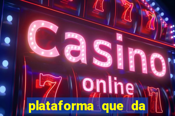 plataforma que da para depositar 1 real