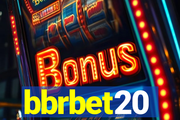 bbrbet20