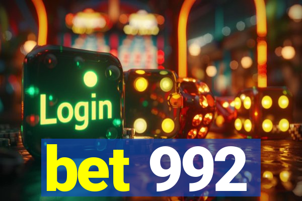 bet 992