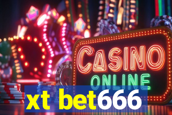 xt bet666