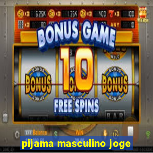 pijama masculino joge