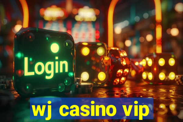 wj casino vip