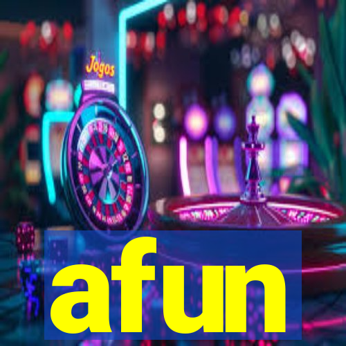 afun