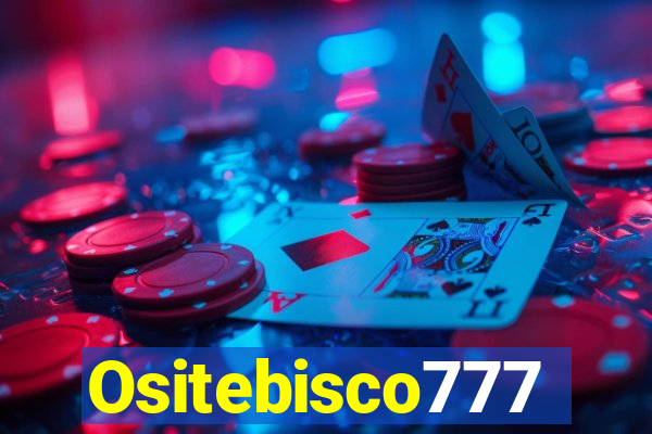 Ositebisco777