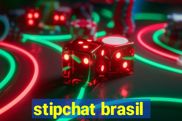 stipchat brasil