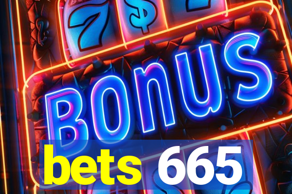bets 665