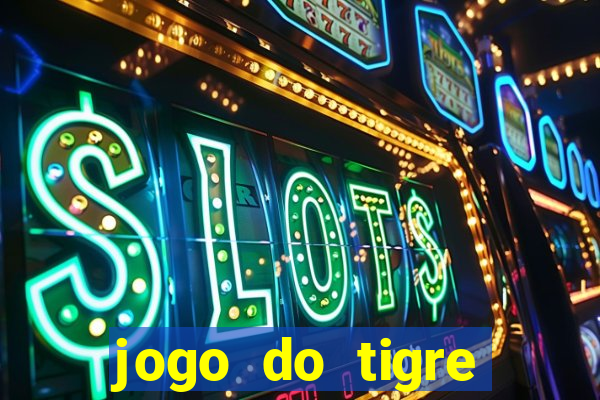 jogo do tigre simulador de aposta