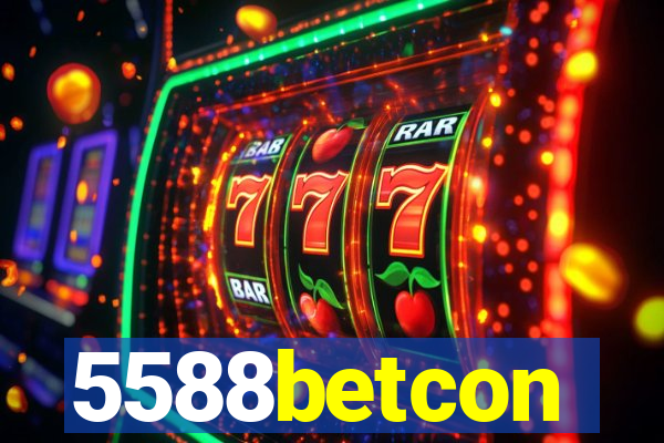 5588betcon