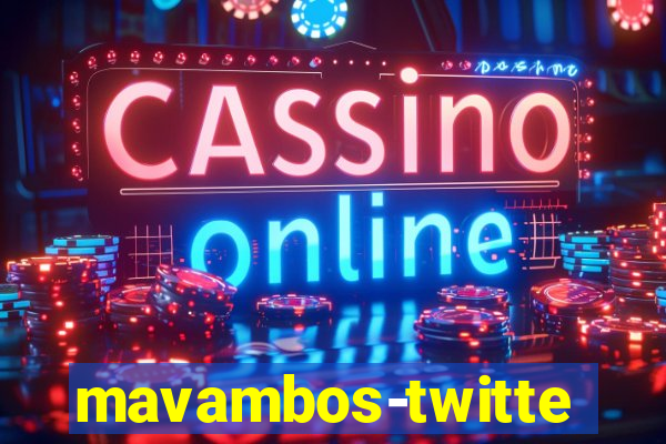 mavambos-twitter