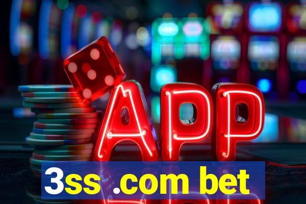 3ss .com bet