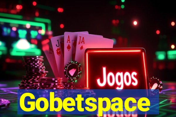 Gobetspace
