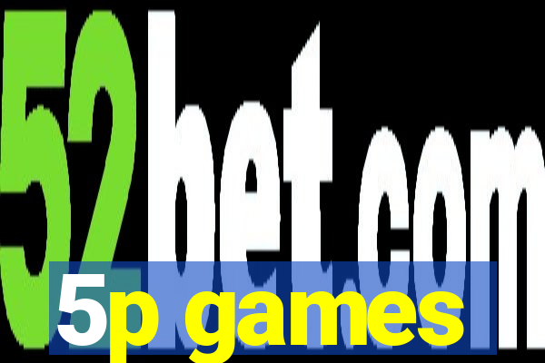 5p games