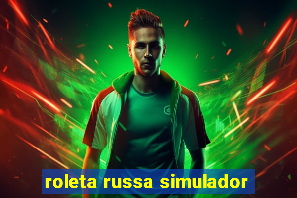 roleta russa simulador