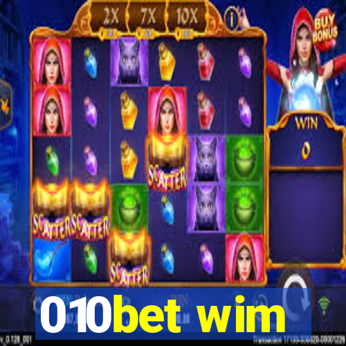 010bet wim