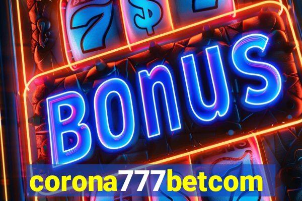 corona777betcom