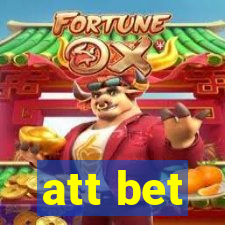 att bet