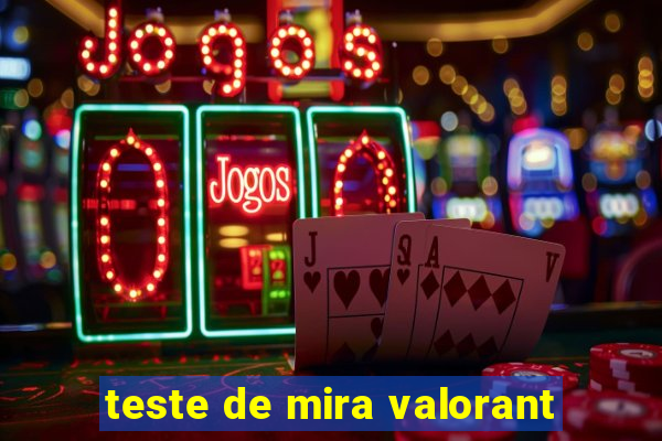 teste de mira valorant